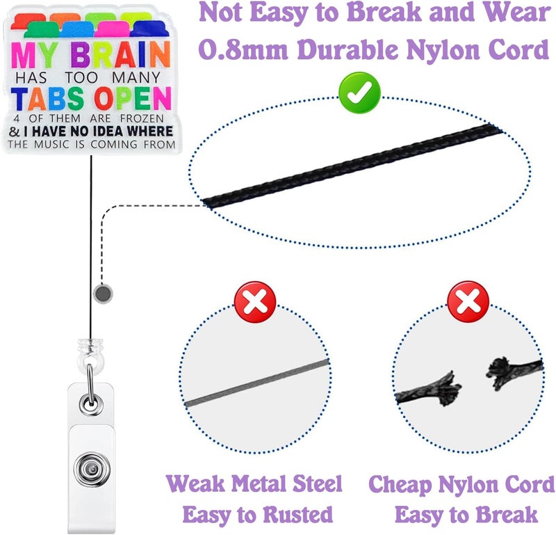Bydevia My Brain Has Too Many Tabs Open Badge Reel Retractable, Funny Badge Reel for Nurse Nursing RN CNA LPN Medical Worker & Office Staff, ID Name Badge Holder with Alligator Clip & 24” Durable Nylon Cord - Image 4